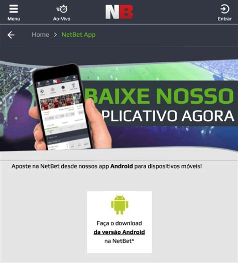 netbet apk,NetBet app android e iOS para apostar pelo celular